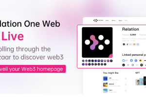 Relation One网页版正式上线，探秘Web3社交创意市集