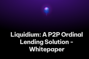 Liquidium：比特币有序借贷的未来