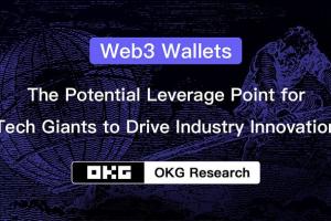 Web3钱包：科技巨头推动行业创新的潜在杠杆点